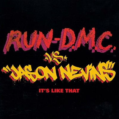 Run DMC Jason Nevins - It's Like That.jpg