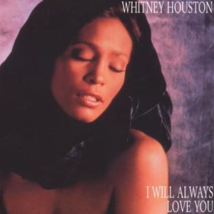 Whitney Houston - I Will Always Love You.jpg