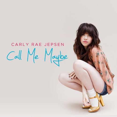 Carly Rae Jepsen - Call Me Maybe.jpg