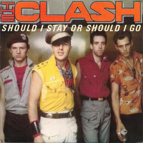 The Clash - Should I Stay Or Should I Go.jpg