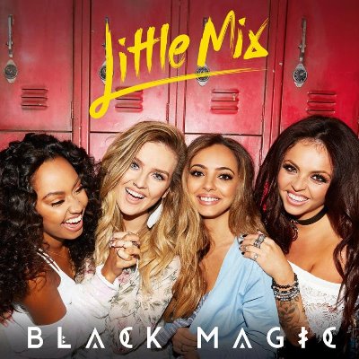 Little Mix - Black Magic.jpg