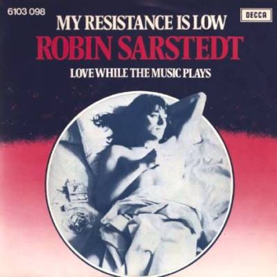 Robin Sarstedt - My Resistance Is Low.jpg