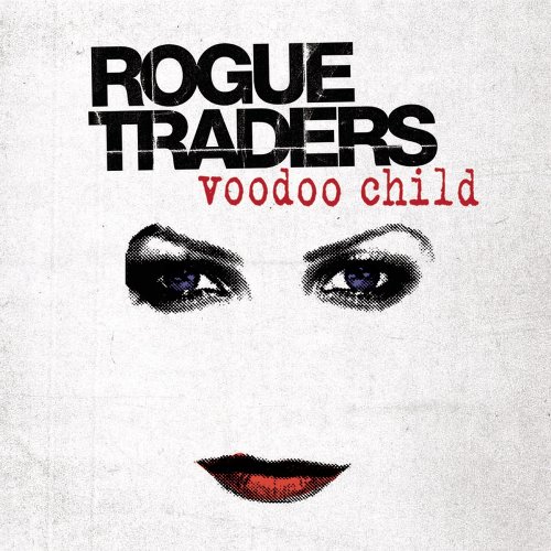 Rogue Traders - Voodoo Child.jpg