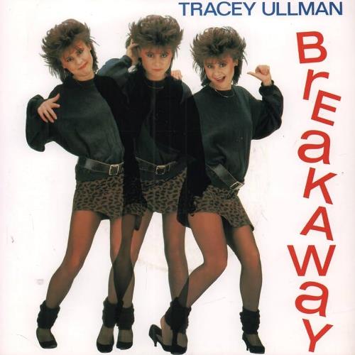 Tracey Ullman - Breakaway.jpg