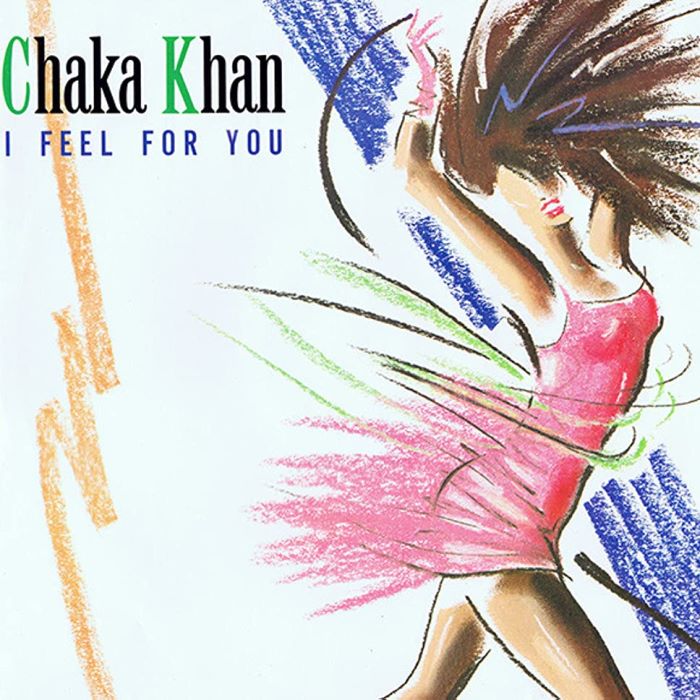 Chaka Khan - I Feel For You.jpg