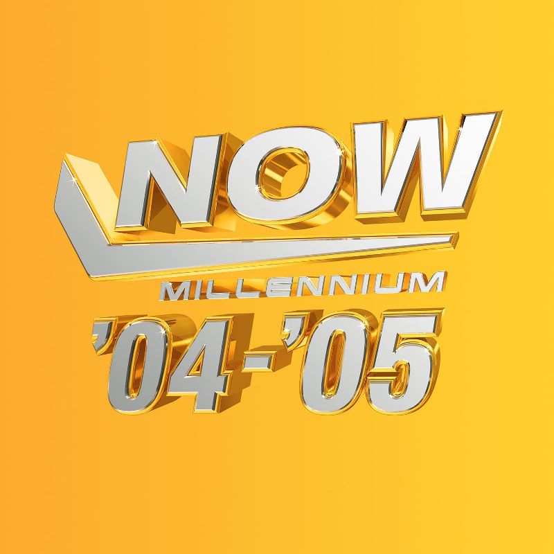 Now Millennium 2004-2005 (UK 2024) - Now That's What I Call Music Wiki