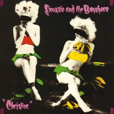Siouxsie and the Banshees - Christine.jpg