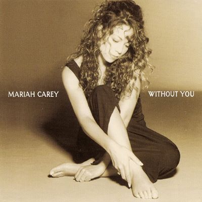 Mariah Carey - Without You.jpg