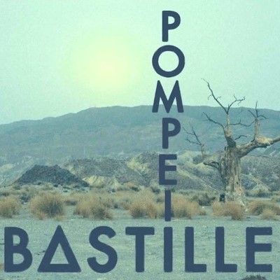 Bastille - Pompeii.jpg