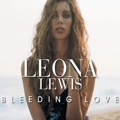 Leona Lewis - Bleeding Love.jpg