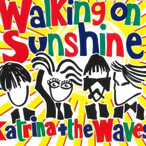 Katrina and the Waves - Walking On Sunshine.jpg