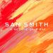 Sam Smith - I'm Not The Only One.jpg