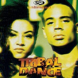 2 Unlimited - Tribal Dance.jpg