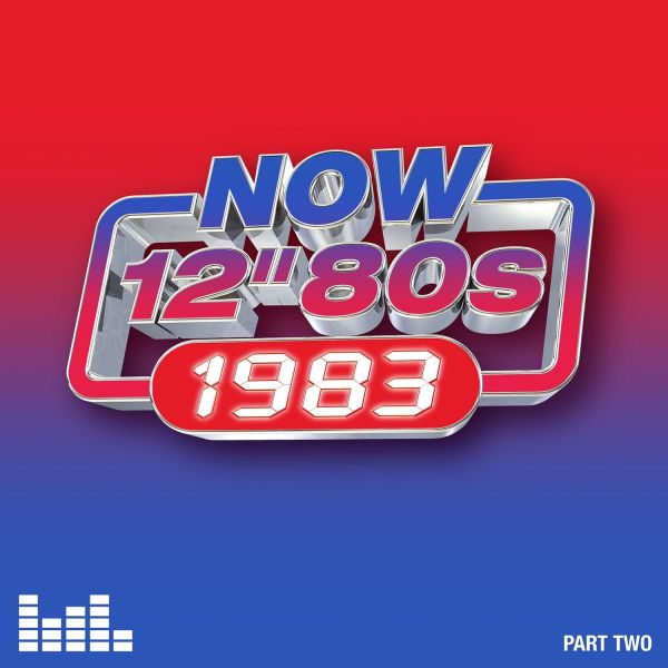 File:Now 12 80s 1983 Part 2.jpg - Now That's What I Call Music Wiki