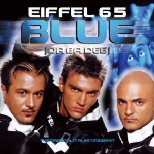 Eiffel 65 - Blue.jpg