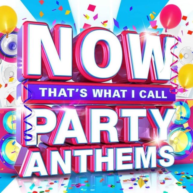 Now That's What I Call Party Anthems (UK 2015 CD) Now That's What I