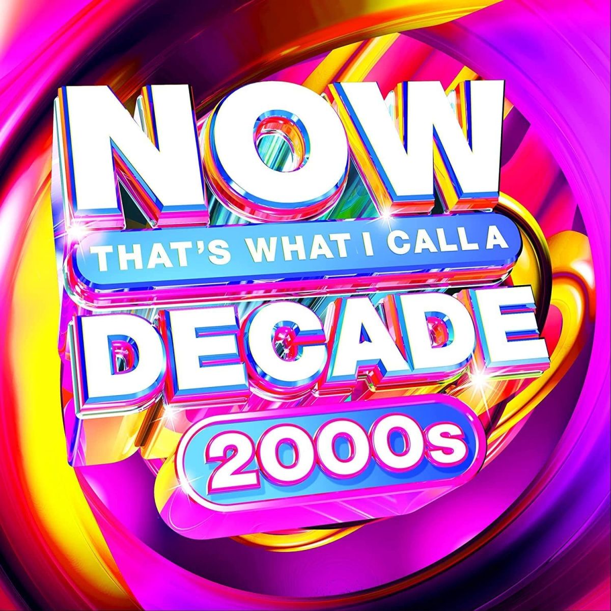 Now That's What I Call A Decade 2000s (USA 2022 CD) - Now That's What I Call Music Wiki