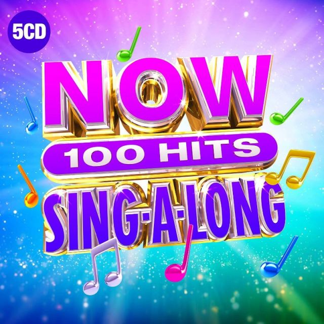 Now 100 Hits Sing-A-Long (UK 2019) - Now That's What I Call Music Wiki