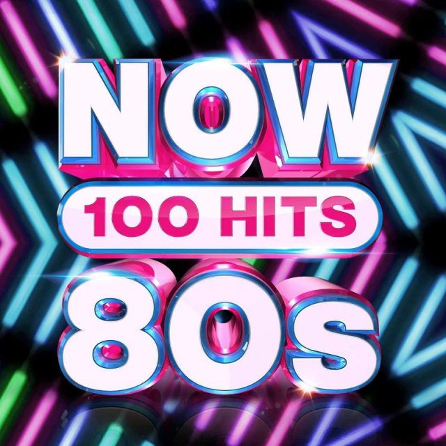 Now 100 Hits: 80s (UK 2019) - Now That's What I Call Music Wiki