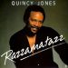 Quincy Jones - Razzamatazz.jpg